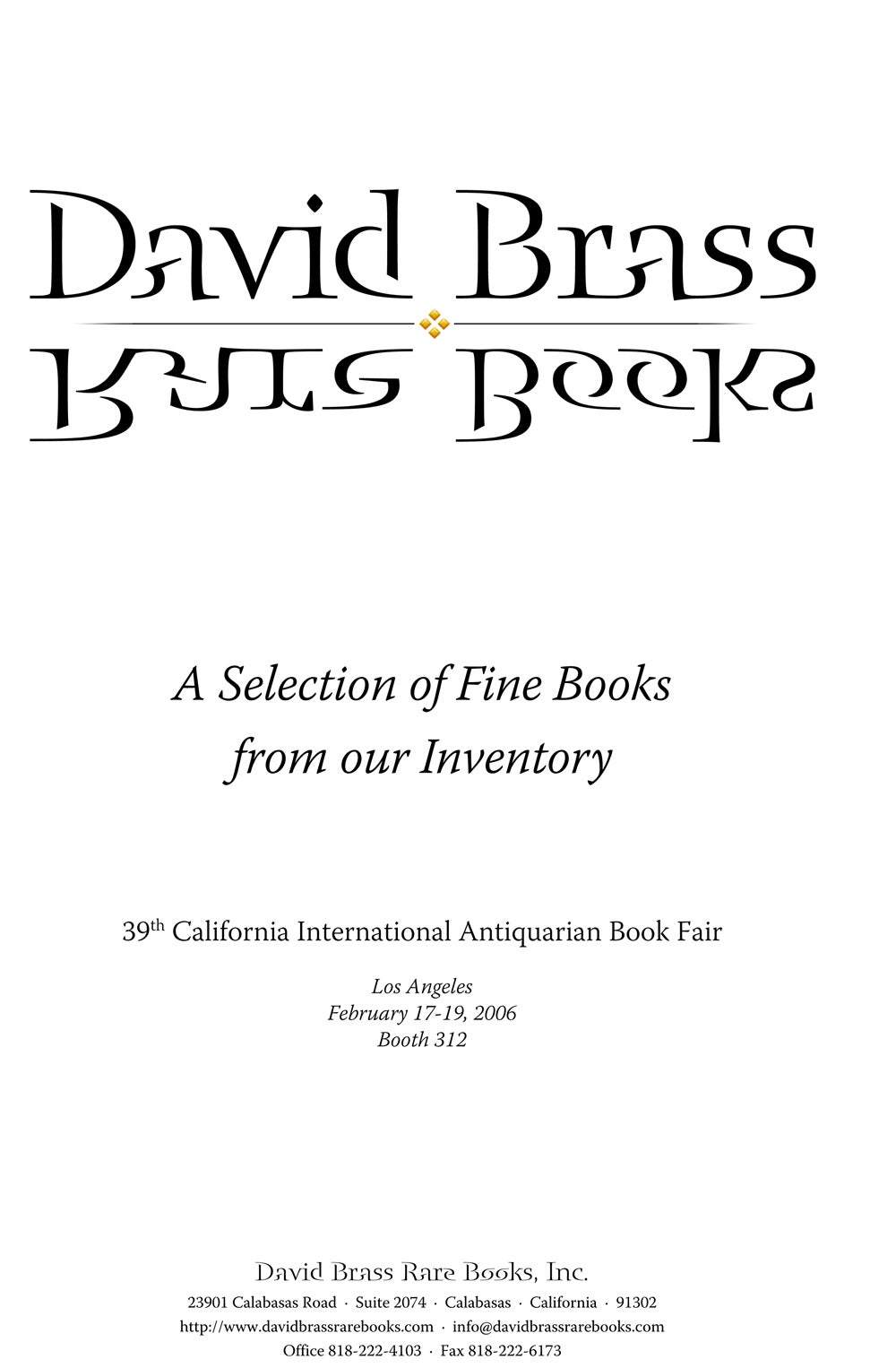 2006 The 39th California International Antiquarian Book Fair