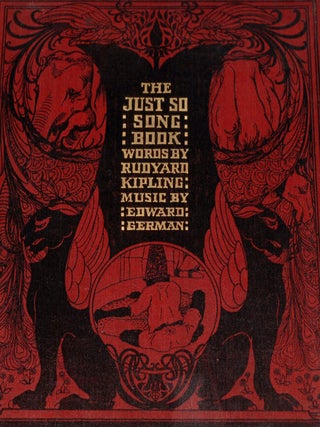 Item #00136 Just So Song Book, The. Rudyard KIPLING, Edward German