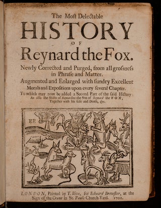 Item #00654 Most Delectable History of Reynard the Fox, The. REYNARD THE FOX