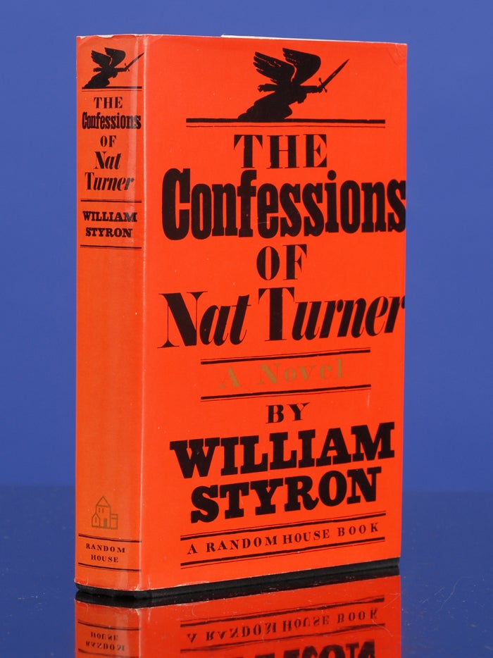 STYRON, William - Confessions of Nat Turner, the