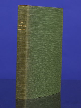 Compleat Angler or The Contemplative Man’s Recreation, The