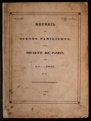 Recueil des Scènes Familiéres, et de Société de Paris