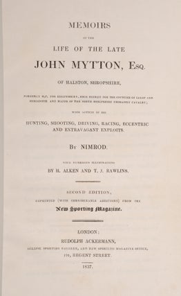 Memoirs of the Life of the Late John Mytton, Esq. of Halston, Shropshire