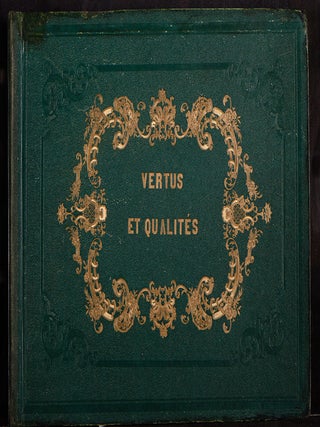 Vertus & Qualités