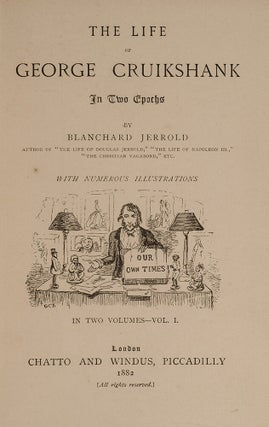 Life of George Cruikshank in Two Epochs, The
