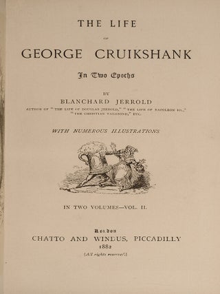 Life of George Cruikshank in Two Epochs, The