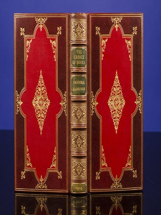 Item #04464 Choice of Books and other Literary Pieces, The. ROOT, binders SON, Frederick HARRISON