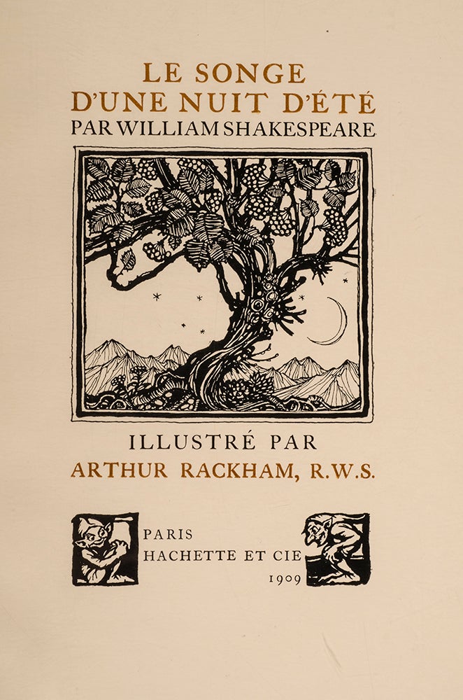 RACKHAM, Arthur; SHAKESPEARE, William - Songe D'Une Nuit D'Ete, le