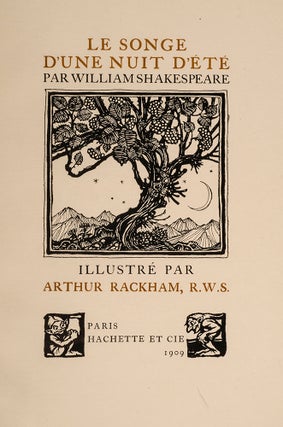 Item #04595 Songe D'Une Nuit D'Ete, Le. Arthur RACKHAM, William SHAKESPEARE
