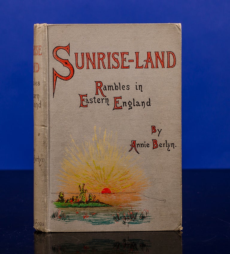 Item #04707 Sunrise-Land. Arthur RACKHAM, Annie BERLYN.