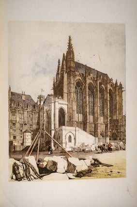 Picturesque Architecture in Paris, Ghent, Antwerp, Rouen &c.