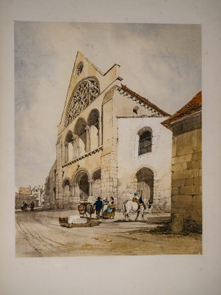 Picturesque Architecture in Paris, Ghent, Antwerp, Rouen &c.