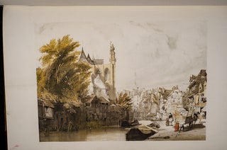 Picturesque Architecture in Paris, Ghent, Antwerp, Rouen &c.