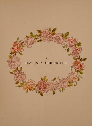 Day in a Child’s Life, A