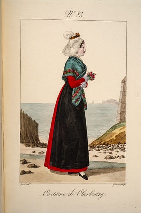 Cent cinq costumes des départemens de la Seine Inférieure, du Calvados, de la Manche et de l’Orne