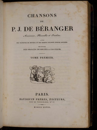 Chansons de P.J. Béranger Anciennes, Nouvelles et Inédites,