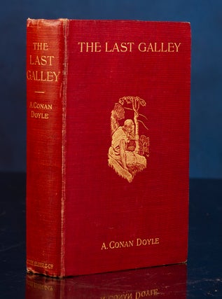 Item #04996 Last Galley, The. Arthur Conan DOYLE, N. C. WYETH, Harry ROUNTREE