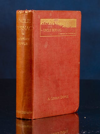 Item #05018 Uncle Bernac. Arthur Conan DOYLE, Robert SAUBER