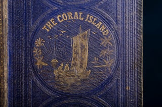 Coral Island, The: A Tale of the Pacific Ocean…