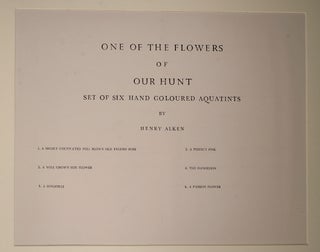 One of the Flowers of Our Hunt