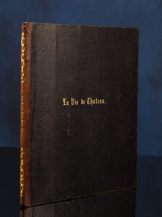 Vie de château, La