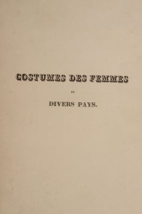 Costumes des femmes de Hambourg, du Tyrol, de la Hollande,