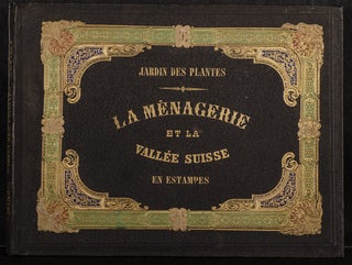 Jardin des Plantes: La Ménagerie et la Vallée Suisse