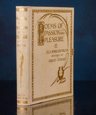 Item #05360 Poems of Passion and Pleasure. Dudley TENNANT, Ella Wheeler WILCOX
