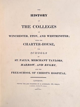 History of the Colleges of Winchester, Eton, and Westminster, The
