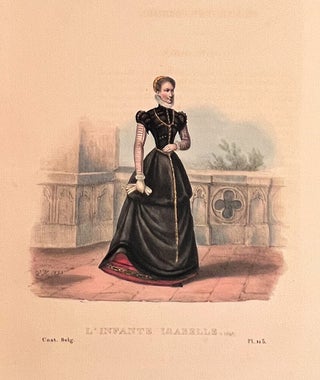 Costumes Belgiques, Civils, Militaires, Religieux, Anciens et Modernes