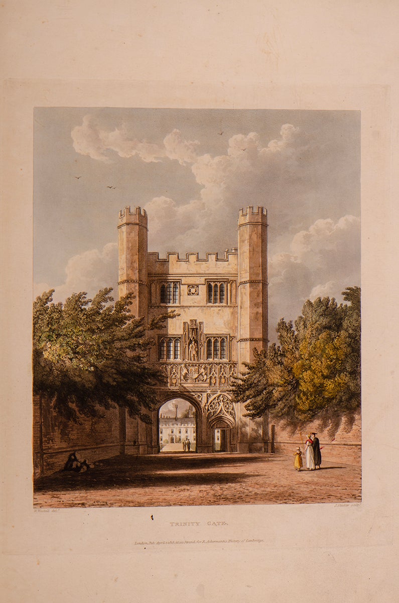ACKERMANN, Rudolph - History of the University of Cambridge, Its Colleges, Halls, and Public Buildings, A.