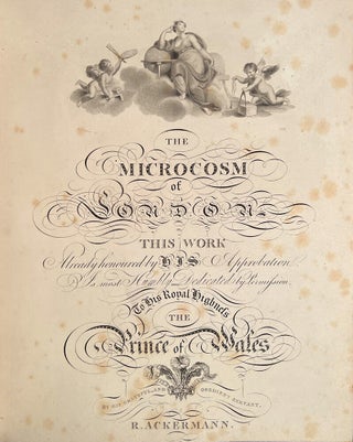 Microcosm of London; or, London in Miniature, The