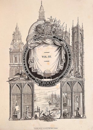 Microcosm of London; or, London in Miniature, The
