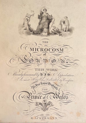 Microcosm of London; or, London in Miniature, The
