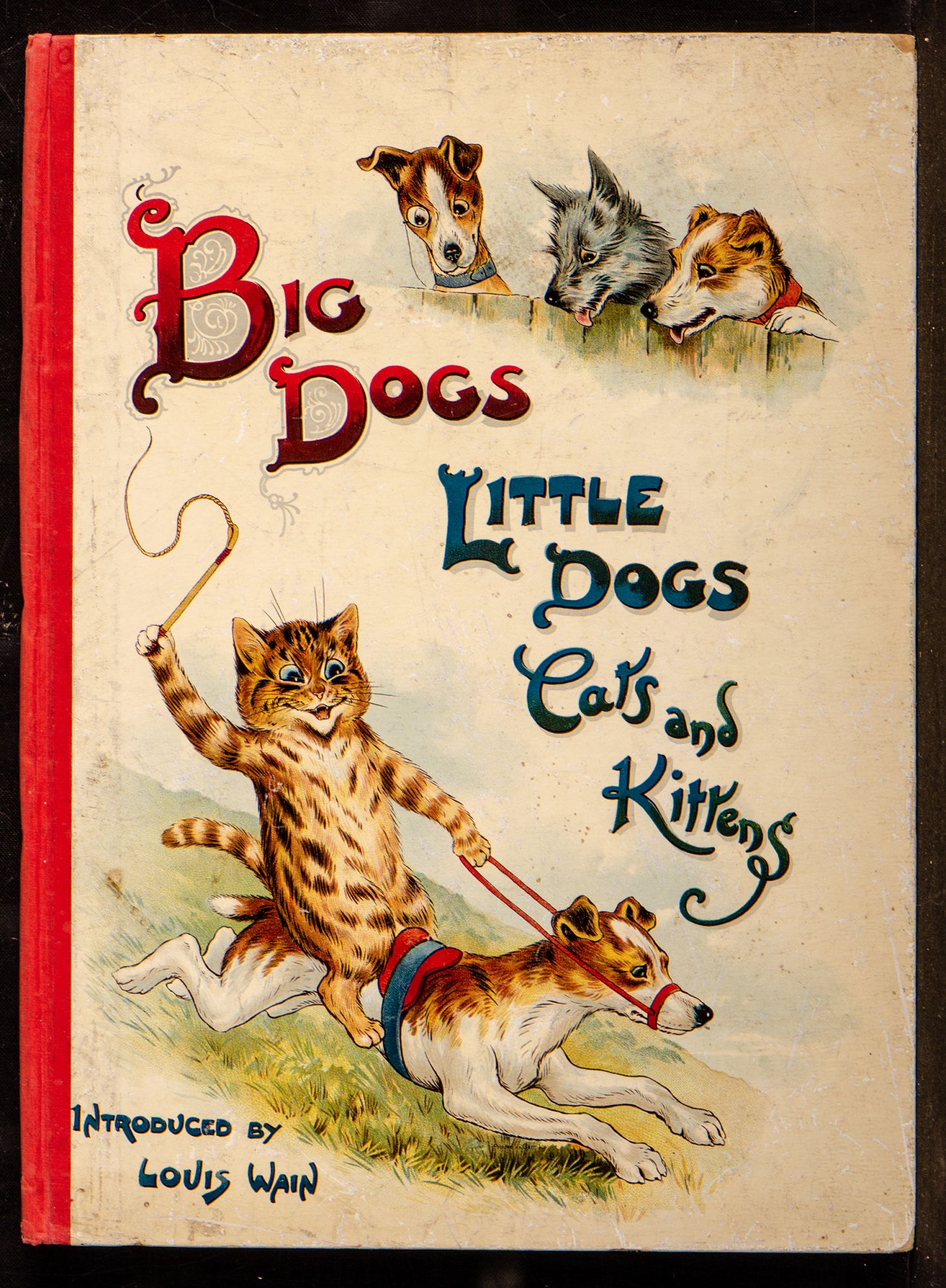 WAIN, Louis - Big Dogs, Little Dogs, Cats and Kittens