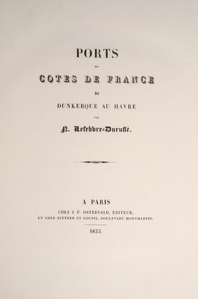 Ports et Cotes de France de Dunkerque au Havre