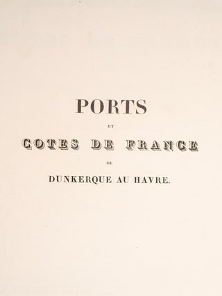 Ports et Cotes de France de Dunkerque au Havre