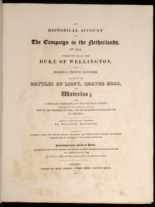 Historical Account of the Campaign in the Netherlands, in 1815, An
