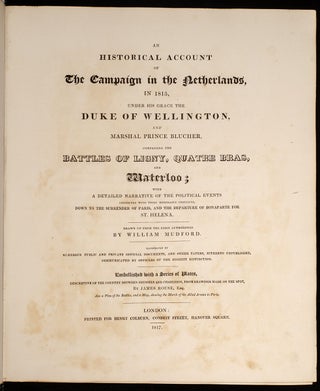Historical Account of the Campaign in the Netherlands, in 1815, An