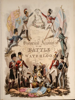 Historical Account of the Campaign in the Netherlands, in 1815, An