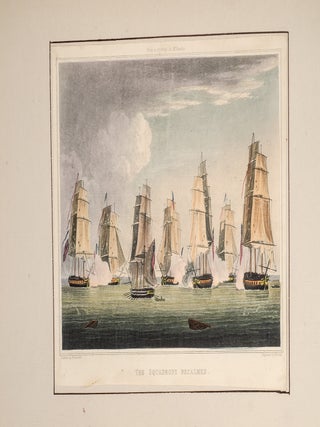 Naval Victories of Great Britain, from the Commencement of the War in the Year 1803 to 1816;