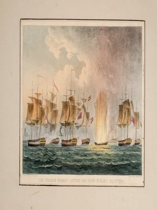 Naval Victories of Great Britain, from the Commencement of the War in the Year 1803 to 1816;