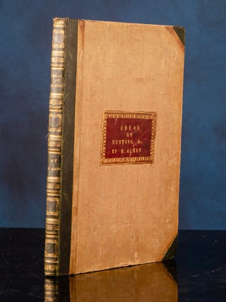 Ideas, Accidental and Incidental To Hunting and Other Sports;