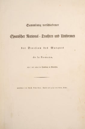 Sammlung verschiedener Spanischer National-Trachten and Uniformen
