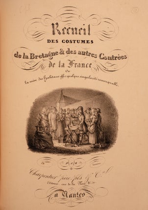 Recueil des costumes de la Bretagne & des autres Contrées de la France