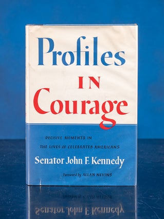 Item #05718 Profiles in Courage. John F. KENNEDY