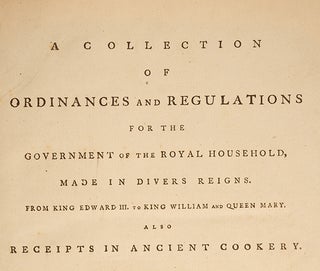 Item #05750 A Collection of Ordinances and Regulations for the Government of the Royal Household,...