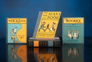 The Hole Book. [and] The Slant Book. [and] The Rocket Book. Peter NEWELL.