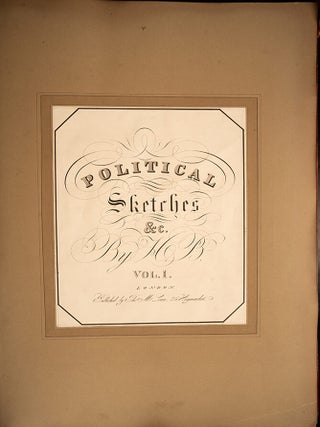 Political Sketches &c... by H.B.