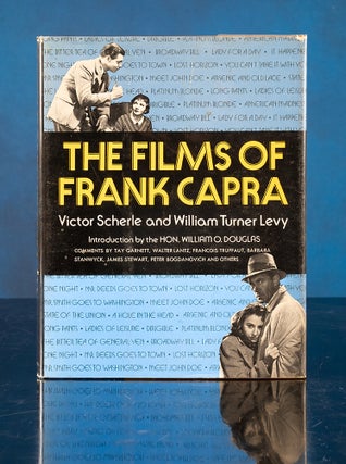 Item #05838 Films of Frank Capra, The. Frank CAPRA, Victor LEVY SCHERLE, William T
